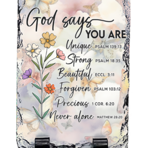 God Says Afirmations Slate Sign