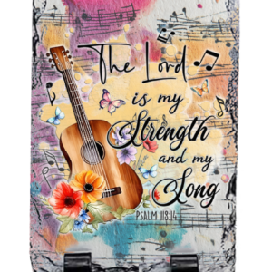 Lord Is Strength Faith Slate Sign